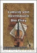 Dla Elizy - Ludwik van Beethoven [KSIĄŻKA]