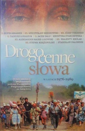 Drogocenne słowa 1976-1989 - Rufin Abramek [KSIĄŻKA]