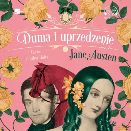 Duma i uprzedzenie Audiobook - Jane Austen [AUDIOBOOK]