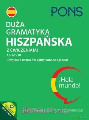 Duża gramatyka hiszpańska z ćwiczeniami [KSIĄŻKA]
