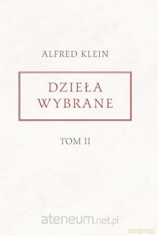 Dzieła wybrane (Tom 2) - Alfred Klein [KSIĄŻKA]