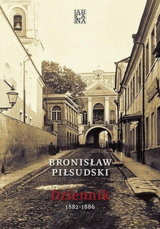 Dziennik - Bronisław Piłsudski [KSIĄŻKA]