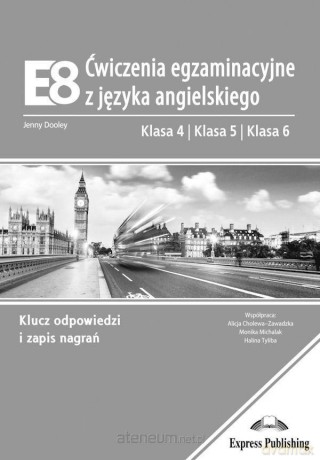 E8. Ćwiczenia egzaminacyjne SP 4-6 + klucz - Jenny Dooley [KSIĄŻKA]