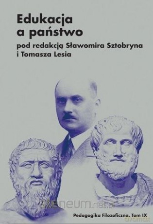 Edukacja a państwo - Sławomir Sztobryn, Tomasz Lesi [KSIĄŻKA]