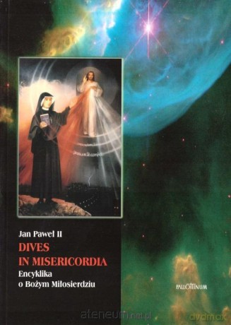 Encyklika Dives in Misericordia - Jan Paweł II [KSIĄŻKA]