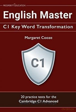 English Master C1 Key Word Transformation - Margaret Cooze [KSIĄŻKA]