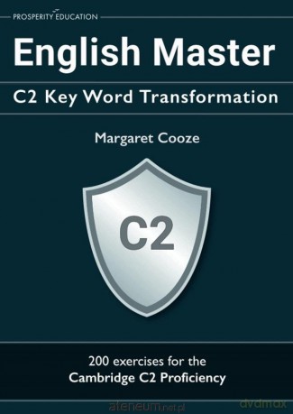 English Master C2 Key Word Transformation - Margaret Cooze [KSIĄŻKA]