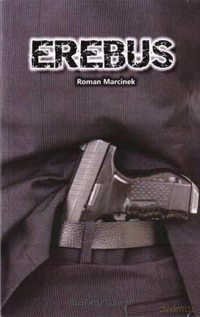 Erebus - Roman Marcinek [KSIĄŻKA]