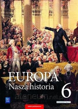 Europa.Nasza historia SP 6 Podręcznik Proj. pol.- niem. [KSIĄŻKA]