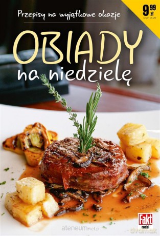 Fakt radzi. Obiady na niedzielę - Wanda Bednarczuk [KSIĄŻKA]