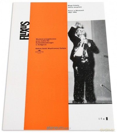Fluxus w Niemczech 1962-1994 - Jolanta Słodowska [KSIĄŻKA]