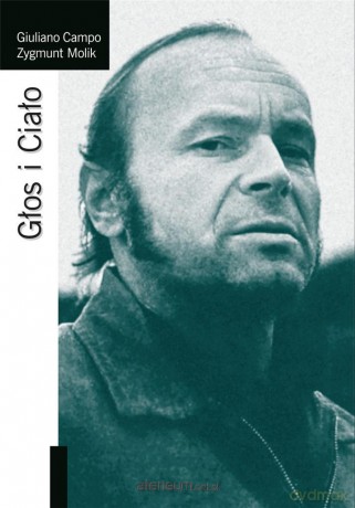 Głos i Ciało - Giuliano Campo, Zygmunt Molik [KSIĄŻKA]