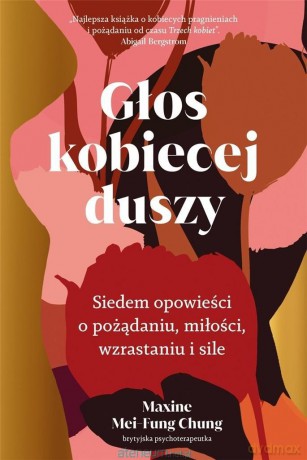 Głos kobiecej duszy - Maxine Mei-Fung Chung [KSIĄŻKA]