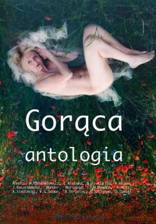 Gorąca antologia [KSIĄŻKA]