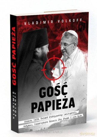 Gość papieża - Vladimir Volkoff [KSIĄŻKA]