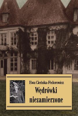 wedrowki niezamierzone tw - ewa cienska-fedorowicz [KSIĄŻKA]