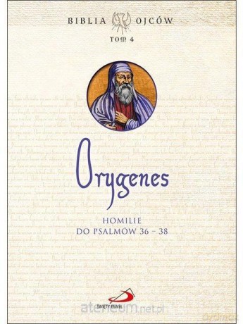 Homilie do Psalmów 36-38 [KSIĄŻKA]