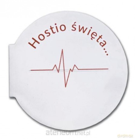 Hostio święta... [KSIĄŻKA]