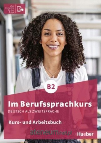 Im Berufssprachkurs B2 Podręcznik + ćwiczenie + online - Isabel Buchwald-Wargenau, Dagmar Giersberg [KSIĄŻKA]