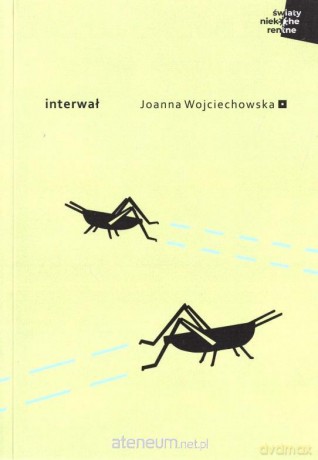 Interwał - Joanna Wojciechowska [KSIĄŻKA]