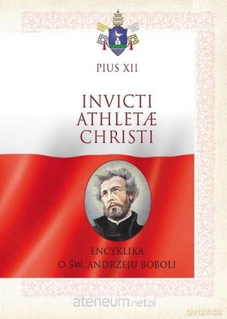 Invicti Athletae Christi - Pius XII [KSIĄŻKA]
