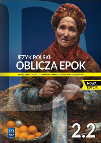 Język polski LO Oblicza epok 2/2 [KSIĄŻKA]