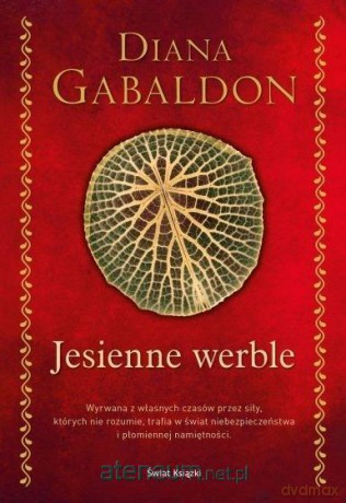 Jesienne werble (elegancka edycja) - Diana Gabaldon [KSIĄŻKA]