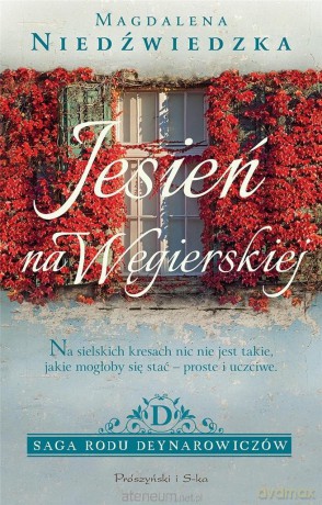 Jesień na Węgierskiej - Magdalena Niedźwiedzka [KSIĄŻKA]