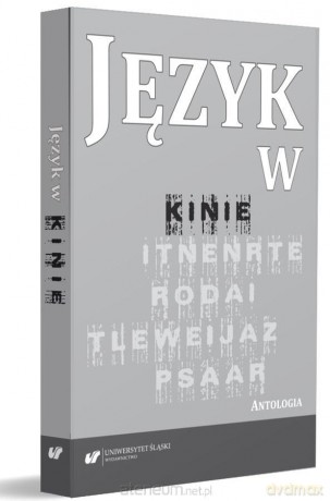 Język w kinie. Antologia - Małgorzata Kita, Iwona Loewe [KSIĄŻKA]