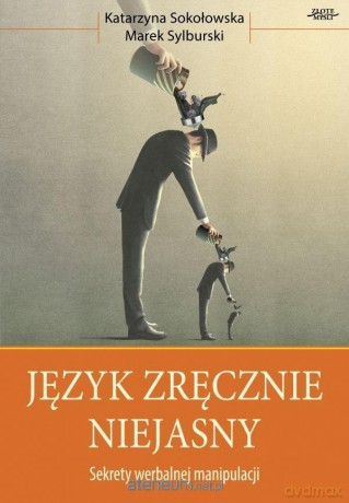 Język zręcznie niejasny - Katarzyna Sokołowska, Marek Sylburski [KSIĄŻKA]