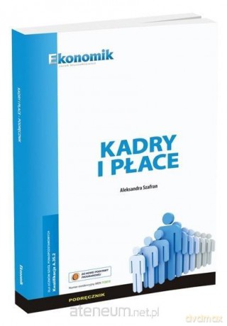 Kadry i płace - podręcznik - Aleksandra Szafran [KSIĄŻKA]