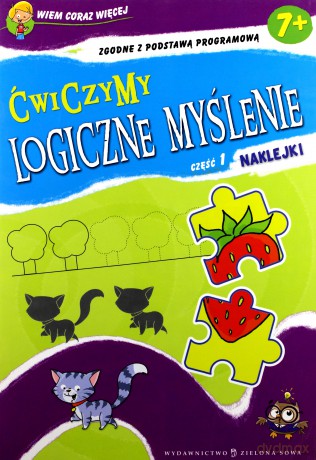Wiem Coraz Więcej Ćwiczymy Logiczne Myślenie Część 1 [KSIĄŻKA]