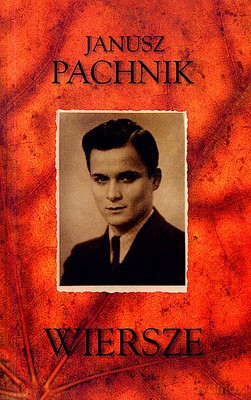 Wiersze Janusz Pachnik - Janusz Pachnik [KSIĄŻKA]