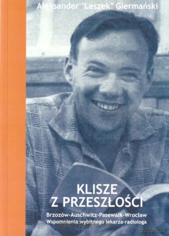 Klisze z przeszłości - Aleksander Giermański [KSIĄŻKA]