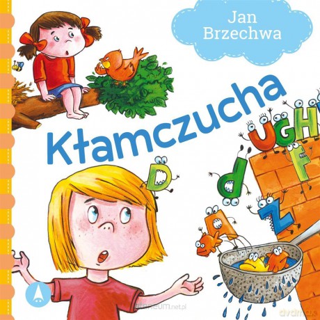Kłamczucha - Jan Brzechwa [KSIĄŻKA]