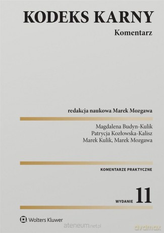 Kodeks karny. Komentarz [KSIĄŻKA]