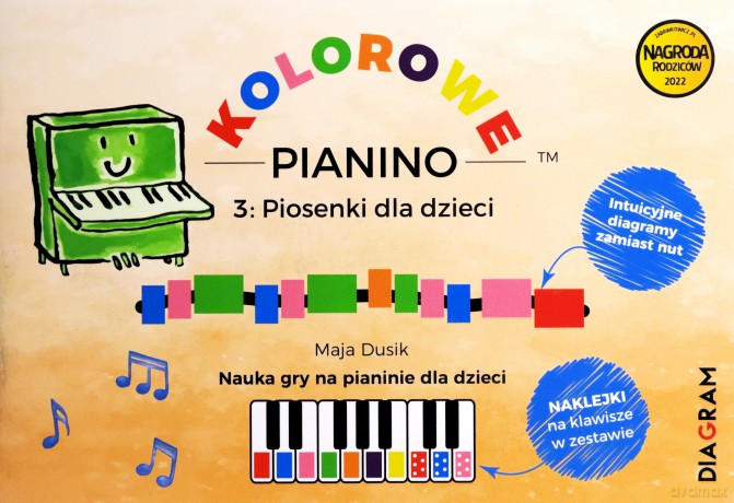 Kolorowe Pianino 3. Piosenki dla dzieci - Maja Dusik [KSIĄŻKA]