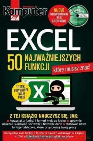 Komputer Świat Excel 50 najważniejszych funkcji [KSIĄŻKA]