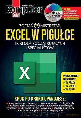 Komputer Świat Excel w pigułce [KSIĄŻKA]