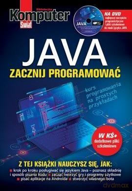 Komputer Świat JAVA Zacznij programować [KSIĄŻKA]