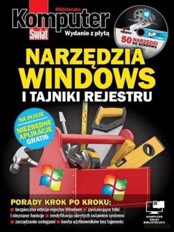 Komputer Świat Narzędzia Windows i tajniki.. [KSIĄŻKA]