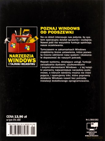Komputer Świat Narzędzia Windows i tajniki.. [KSIĄŻKA]