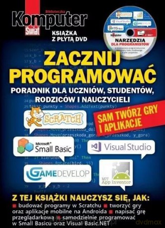 Komputer Świat Zacznij programować [KSIĄŻKA]