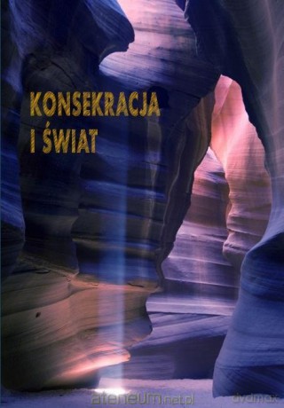 Konsekracja i świat [KSIĄŻKA]