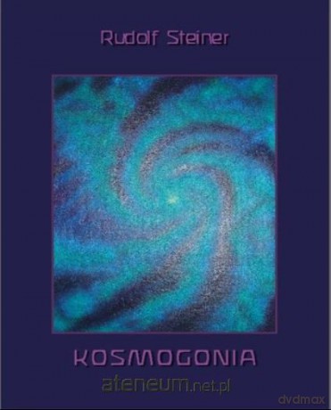 Kosmogonia - Rudolf Steiner [KSIĄŻKA]