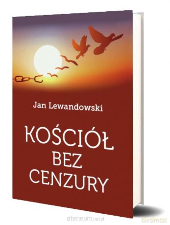 Kościół bez cenzury - Jan Lewandowski [KSIĄŻKA]