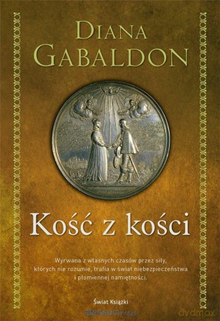Kość z kości (elegancka edycja) - Diana Gabaldon [KSIĄŻKA]