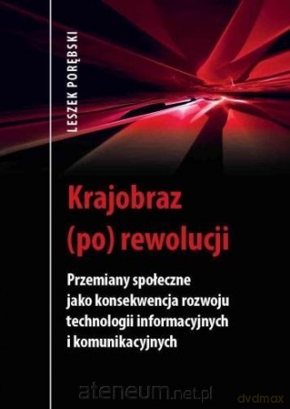 Krajobraz (po) rewolucji - Leszek Porębski [KSIĄŻKA]