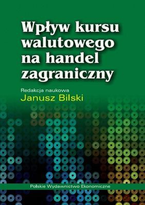 Wpływ Kursu Walutowego Na Handel Zagraniczny [KSIĄŻKA]