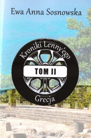 Kroniki Lenny'ego (Tom 2) Grecja - Ewa Anna Sosnowska [KSIĄŻKA]